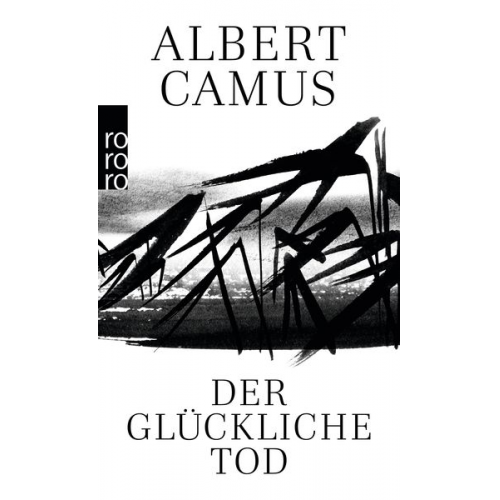 Albert Camus - Der glückliche Tod