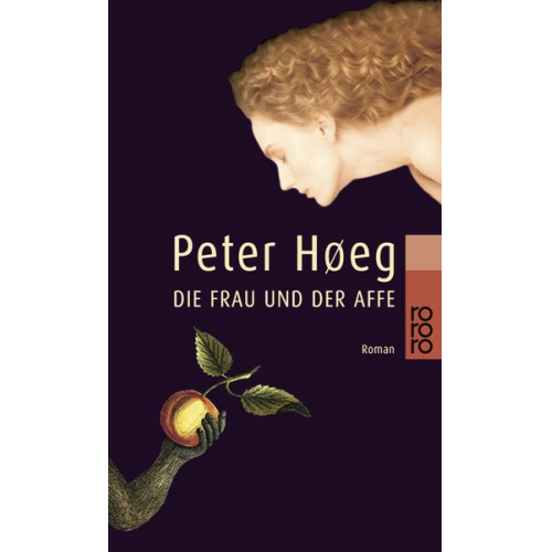 Peter Høeg - Die Frau und der Affe