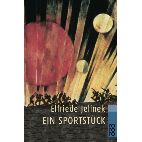 Elfriede Jelinek - Ein Sportstück