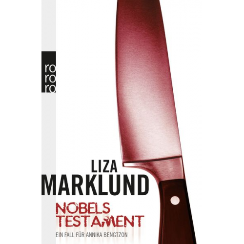 Liza Marklund - Nobels Testament / Annika Bengtzon Band 6