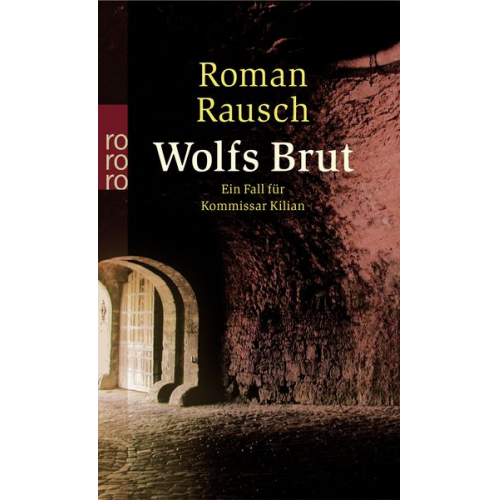 Roman Rausch - Wolfs Brut