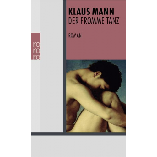 Klaus Mann - Der fromme Tanz