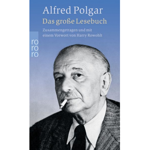 Alfred Polgar - Das große Lesebuch