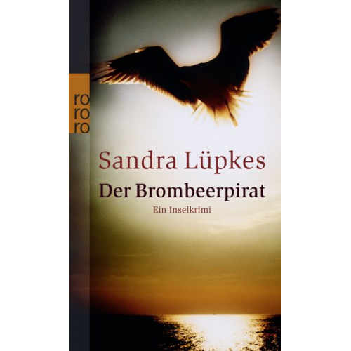 Sandra Lüpkes - Der Brombeerpirat / Wencke Tydmers Band 2