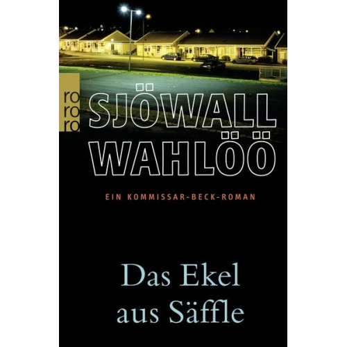 Maj Sjöwall Per Wahlöö - Das Ekel aus Säffle: Ein Kommissar-Beck-Roman