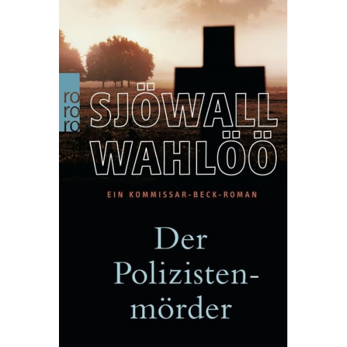 Maj Sjöwall Per Wahlöö - Der Polizistenmörder: Ein Kommissar-Beck-Roman