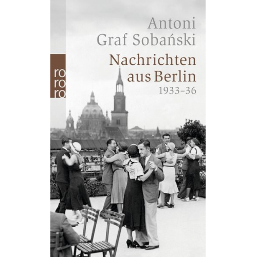 Antoni Graf Sobánski - Nachrichten aus Berlin