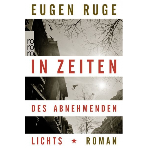 Eugen Ruge - In Zeiten des abnehmenden Lichts