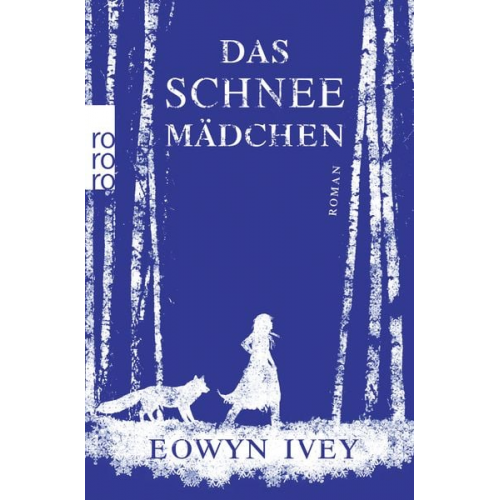 Eowyn Ivey - Das Schneemädchen