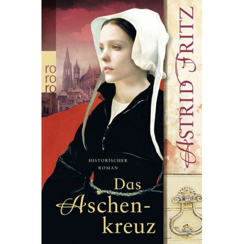 Astrid Fritz - Das Aschenkreuz / Begine Serafina Bd. 1