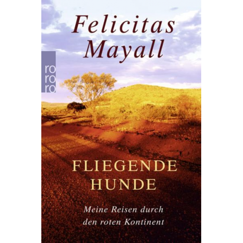 Felicitas Mayall - Fliegende Hunde