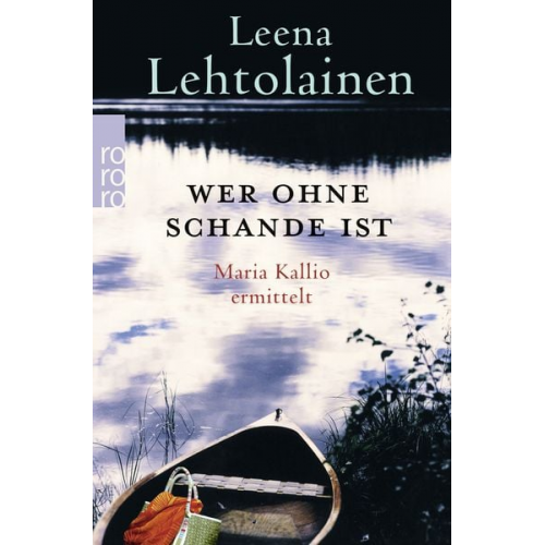 Leena Lehtolainen - Wer ohne Schande ist / Maria Kallio Band 12