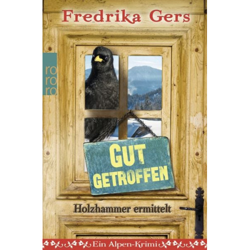 Fredrika Gers - Gut getroffen / Holzhammer Band 3