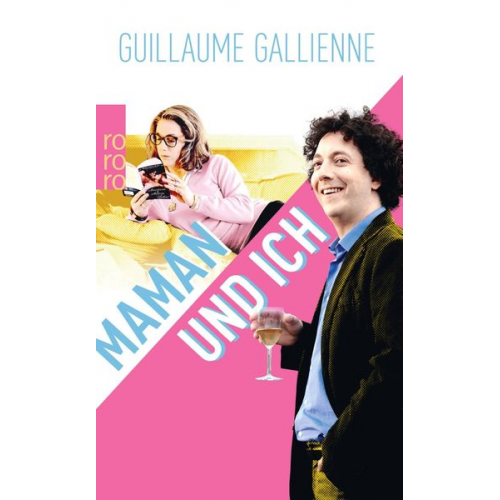 Guillaume Gallienne - Maman und ich