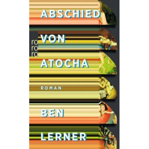 Ben Lerner - Abschied von Atocha