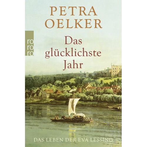 Petra Oelker - Das glücklichste Jahr