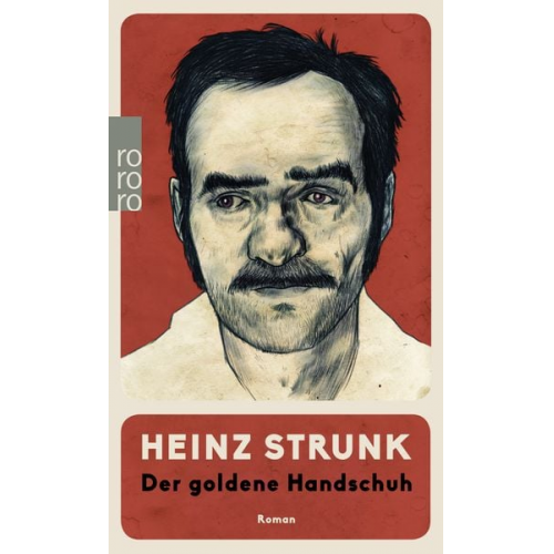 Heinz Strunk - Der goldene Handschuh