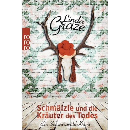 Linda Graze - Schmälzle und die Kräuter des Todes