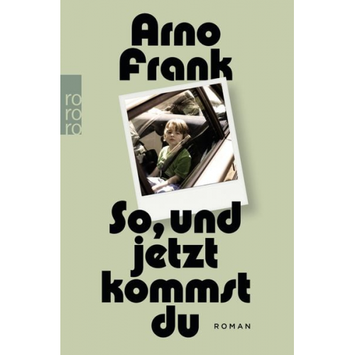 Arno Frank - So, und jetzt kommst du