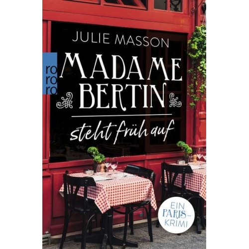 Julie Masson - Madame Bertin steht früh auf