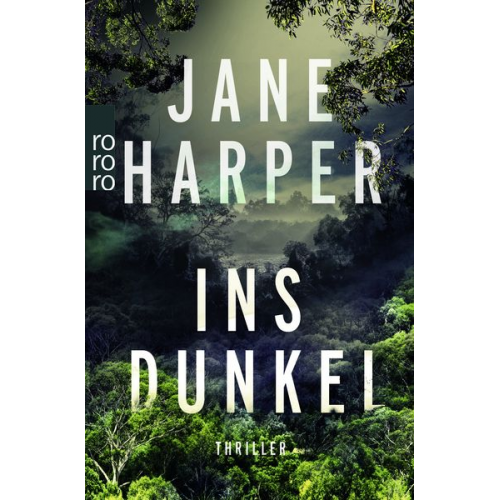 Jane Harper - Ins Dunkel