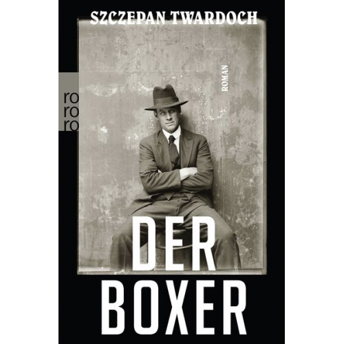 Szczepan Twardoch - Der Boxer