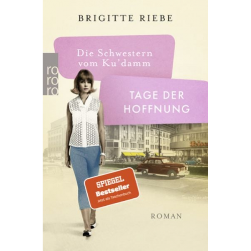 Brigitte Riebe - Die Schwestern vom Ku'damm: Tage der Hoffnung