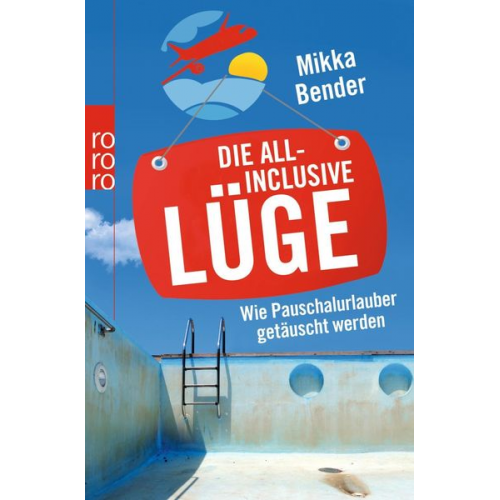 Mikka Bender - Die All-inclusive-Lüge