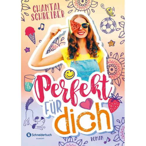 Chantal Schreiber - Perfekt für dich