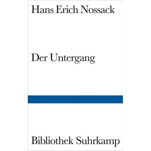Hans Erich Nossack - Der Untergang