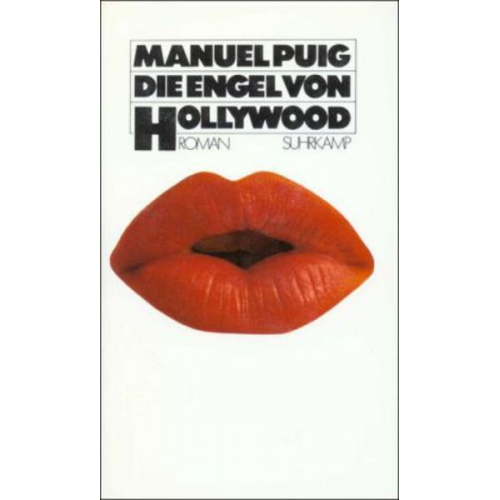 Manuel Puig - Die Engel von Hollywood