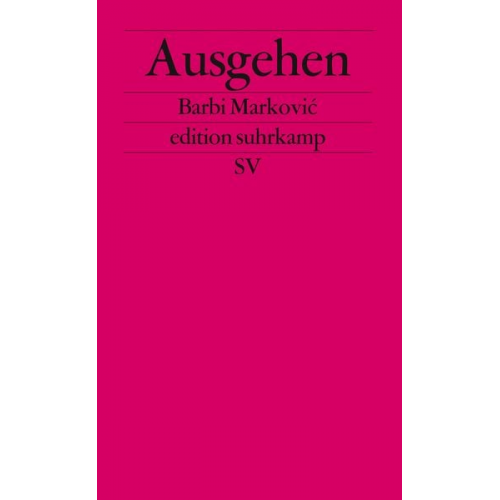 Barbi Marković - Ausgehen