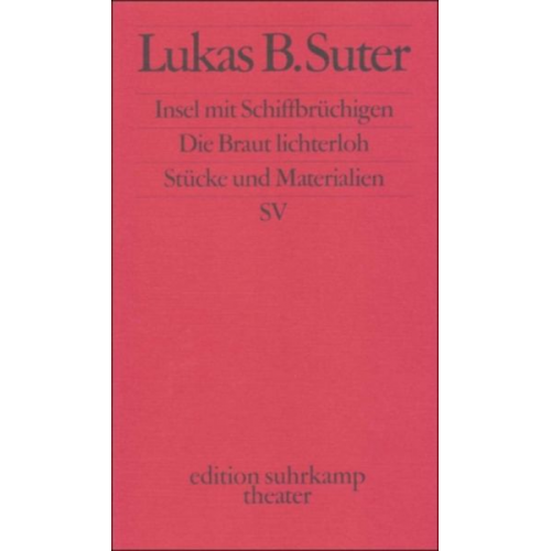 Lukas B. Suter - Suter: Insel/Braut