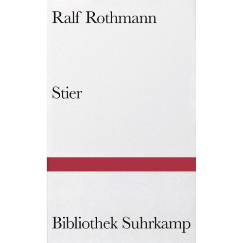Ralf Rothmann - Stier