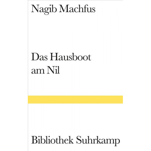 Nagib Machfus - Das Hausboot am Nil