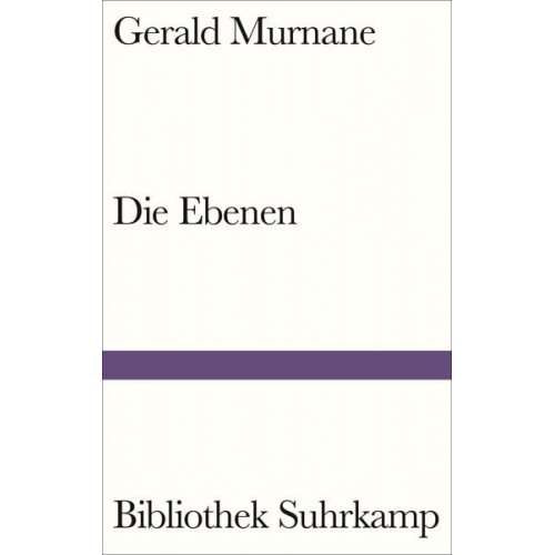 Gerald Murnane - Die Ebenen