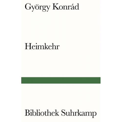 György Konrád - Heimkehr