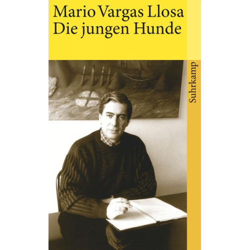 Mario Vargas Llosa - Die jungen Hunde