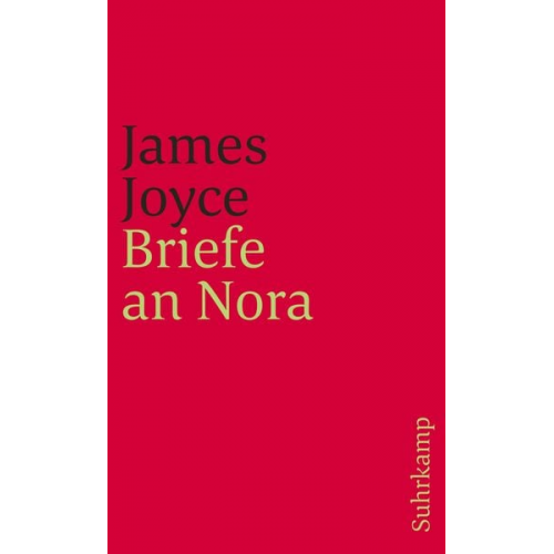 James Joyce - Briefe an Nora