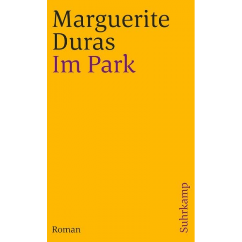 Marguerite Duras - Im Park