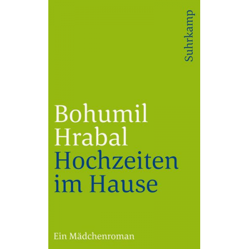 Bohumil Hrabal - Hochzeiten im Hause