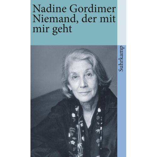 Nadine Gordimer - Niemand, der mit mir geht