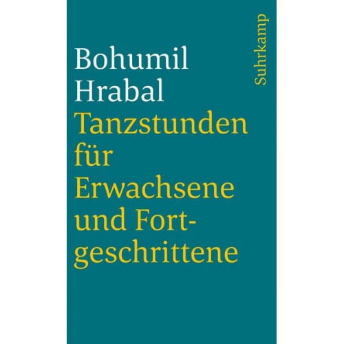 Bohumil Hrabal - Tanzstunden für Erwachsene und Fortgeschrittene