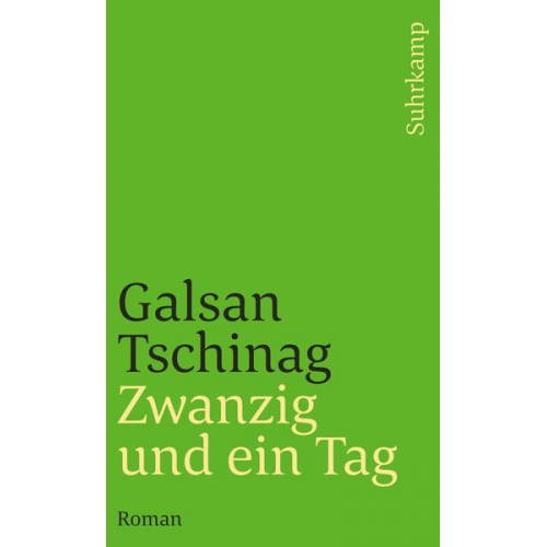 Galsan Tschinag - Zwanzig und ein Tag