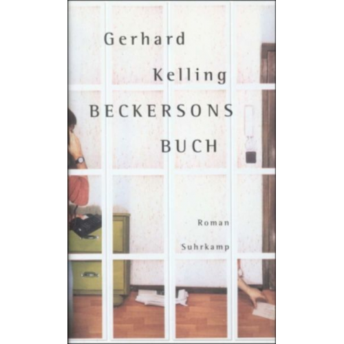 Gerhard Kelling - Kelling, G: Beckersons Buch