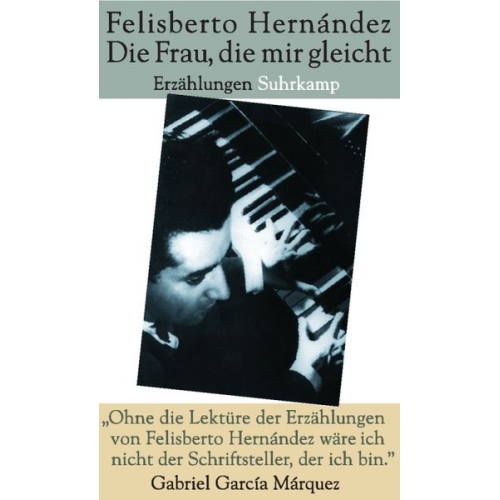 Felisberto Hernández - Die Frau, die mir gleicht