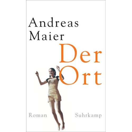 Andreas Maier - Der Ort