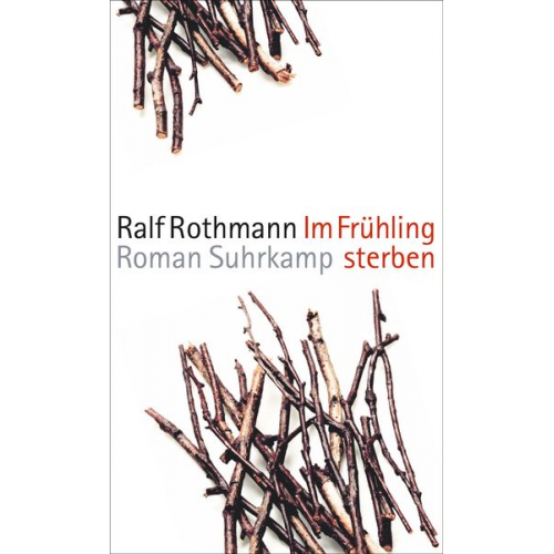 Ralf Rothmann - Im Frühling sterben