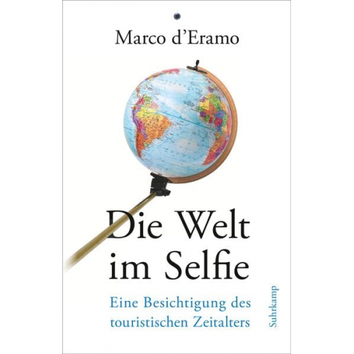 Marco d'Eramo - Die Welt im Selfie