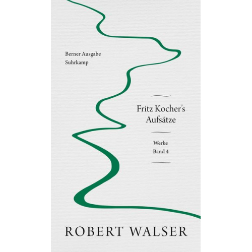 Robert Walser - Werke. Berner Ausgabe